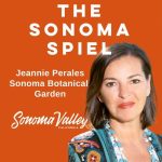 Something's growing in Glen Ellen: Jeannie Perales of Sonoma Botanical Garden